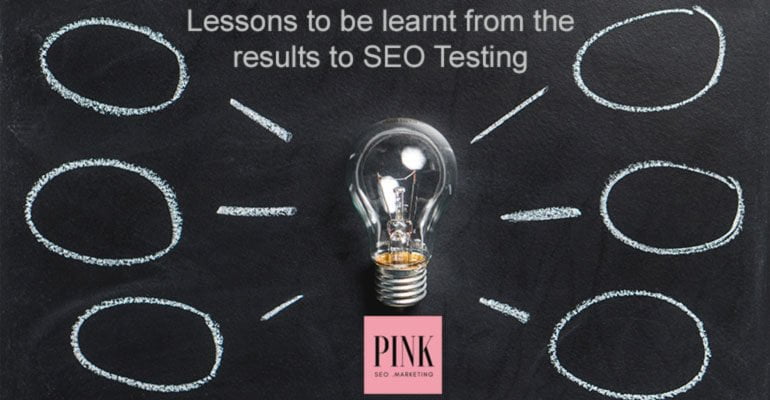 lessons from SEO Testing