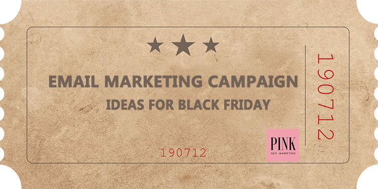 Email marketing campaign ideas for Black Friday